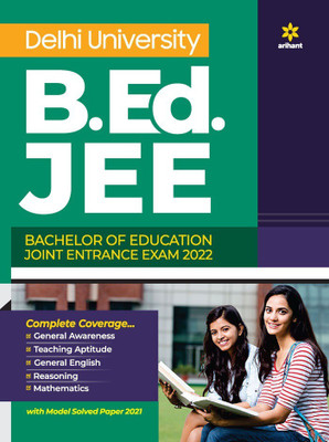 Delhi University B.Ed. JEE Joint Entrance Exam 2022(English, Paperback, unknown)