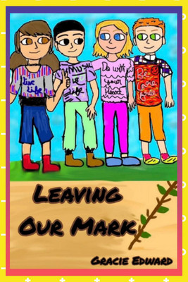 Leaving our mark(English, Paperback, Gracie Edward)