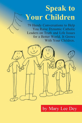 Speak to Your Children(English, Paperback, Dey Mary Lee)