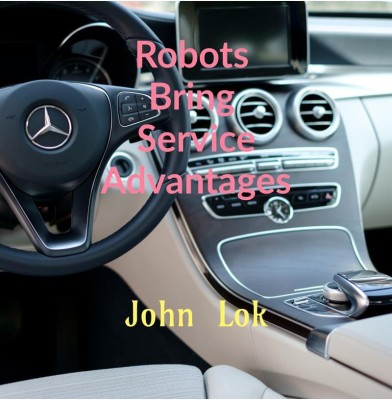 Robots Bring Service Advantages(English, Paperback, John Lok)