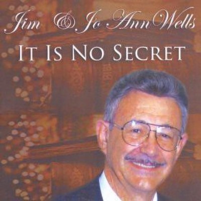 It Is No Secret (What God Can Do) Jim and Jo Ann Wells & the New Covenant Gospel Ensemble (Artist) Format: Audio CD MP3 Standard Edition(English - OSHO)