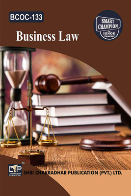 IGNOU BCOC 133 Help Book Business Law IGNOU Study Notes For Exam Preparations With Solved Previous Year Paper (Latest Syllabus) IGNOU BCOMG IGNOU Bachelor Of Commerce (CBCS) Bcoc-133(Paperback, BHAVYA KUMAR SAHNI)