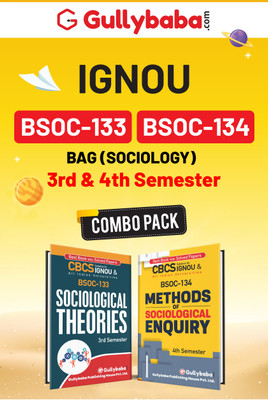 Gullybaba IGNOU BAG {Sociology} BSOC-133 Sociological Theories & BSOC-134 Methods Of Sociological Enquiry In English Combo Of IGNOU Help Book With Solved Sample Papers And Important Exam Notes Plus Guess Paper(Paperback, Gullybaba.com Panel)