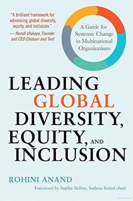 Leading Global Diversity, Equity, and Inclusion(English, Paperback, Anand Rohini)