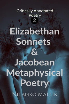 Critically Annotated Poetry 2(English, Paperback, Nilanko Mallik)