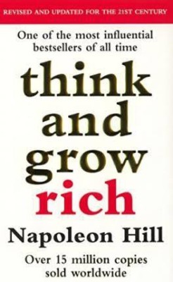 Think And Grow Rich By Napoleon Hill(Paperback, Napoleon Hill)