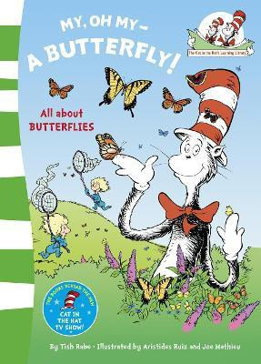 My Oh My A Butterfly(English, Paperback, Seuss Dr.)