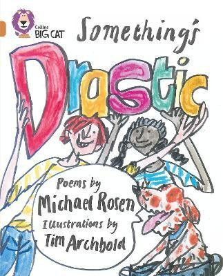 Something's Drastic(English, Paperback, Rosen Michael)