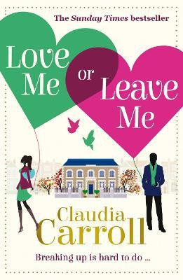 Love Me Or Leave Me(English, Paperback, Carroll Claudia)