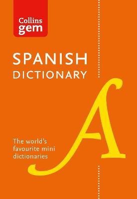 Spanish Gem Dictionary(English, Paperback, Collins Dictionaries)