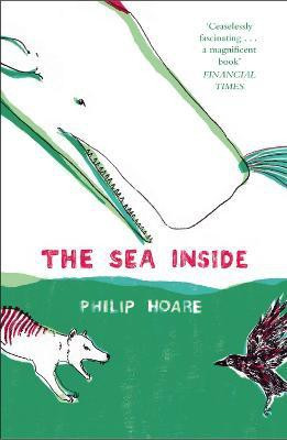 The Sea Inside(English, Paperback, Hoare Philip)