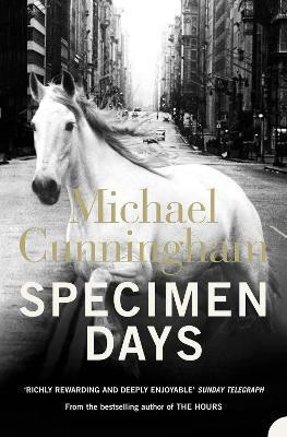 Specimen Days(English, Paperback, Cunningham Michael)