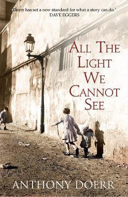 All the Light We Cannot See(English, Paperback, Doerr Anthony)