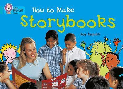 How to Make Storybooks(English, Paperback, Asquith Ros)