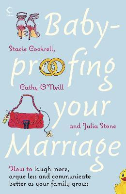 Baby-proofing Your Marriage(English, Paperback, Cockrell Stacie)
