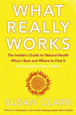 What Really Works(English, Paperback, Clark Susan)