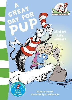 A Great Day for Pup(English, Paperback, Seuss Dr.)