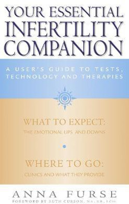 Your Essential Infertility Companion(English, Paperback, Furse Anna)