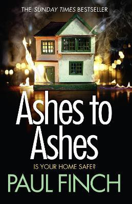 Ashes to Ashes(English, Paperback, Finch Paul)