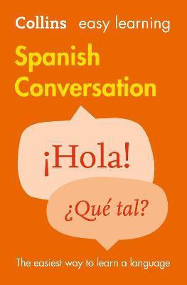 Easy Learning Spanish Conversation(English, Paperback, Collins Dictionaries)