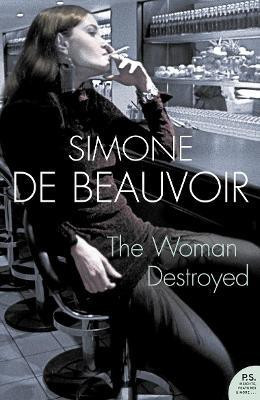 The Woman Destroyed(English, Paperback, Beauvoir Simone de)