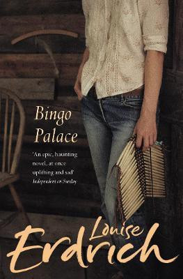 The Bingo Palace(English, Paperback, Erdrich Louise)