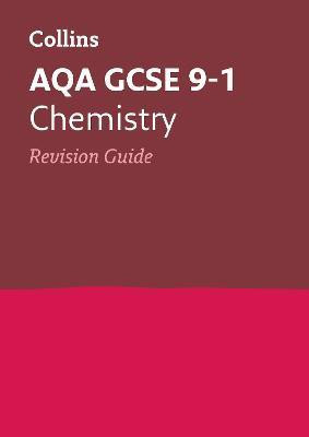 AQA GCSE 9-1 Chemistry Revision Guide(English, Paperback, Collins GCSE)