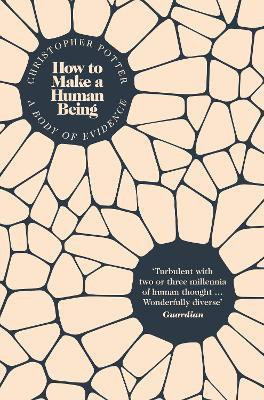How to Make a Human Being(English, Paperback, Potter Christopher)