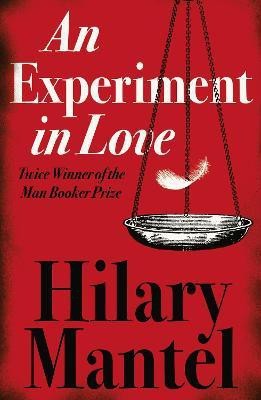 An Experiment in Love(English, Paperback, Mantel Hilary)