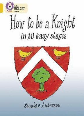 How To Be A Knight(English, Paperback, Anderson Scoular)