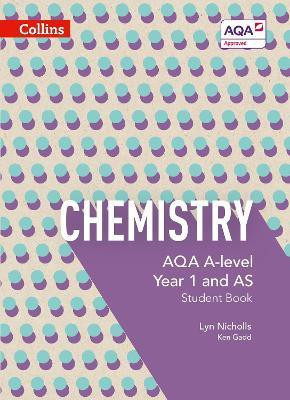 AQA A Level Chemistry Year 1 and AS Student Book(English, Paperback, Nicholls Lyn)