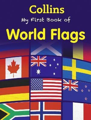 My First Book of World Flags(English, Paperback, unknown)