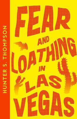 Fear and Loathing in Las Vegas(English, Paperback, Thompson Hunter S.)