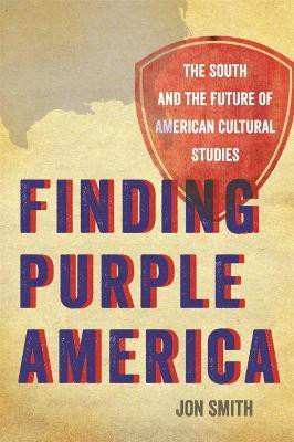 Finding Purple America(English, Paperback, Smith Jon)