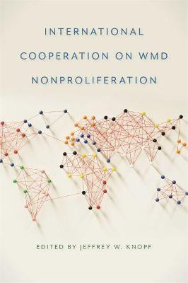 International Cooperation on WMD Nonproliferation(English, Hardcover, unknown)