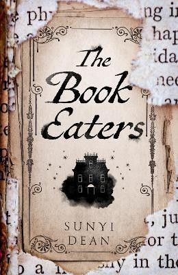 The Book Eaters(English, Paperback, Dean Sunyi)