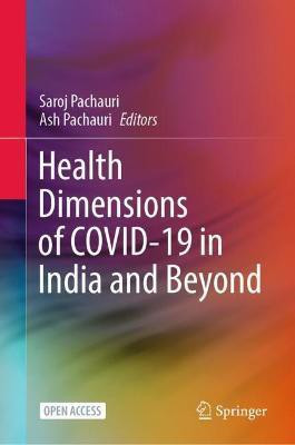 Health Dimensions of COVID-19 in India and Beyond(English, Hardcover, unknown)