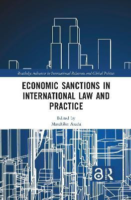 Economic Sanctions in International Law and Practice(English, Hardcover, unknown)