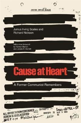 Cause at Heart(English, Paperback, Scales Junius Irving)