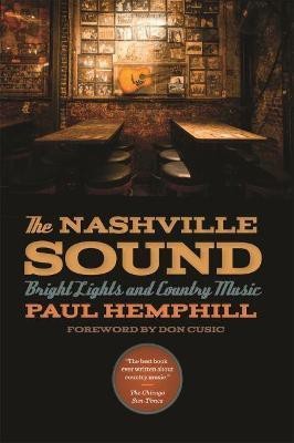 The Nashville Sound(English, Paperback, Hemphill Paul)