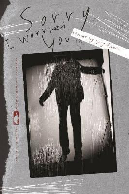 Sorry I Worried You(English, Paperback, Fincke Gary)