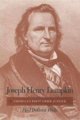 Joseph Henry Lumpkin(English, Paperback, Hicks Paul DeForest)