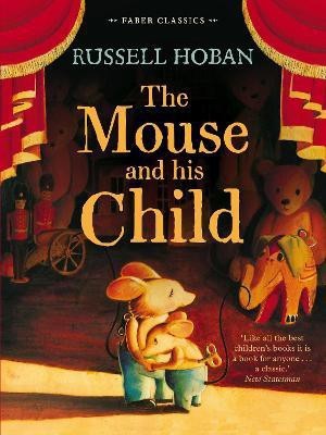 The Mouse and His Child(English, Paperback, Hoban Russell)