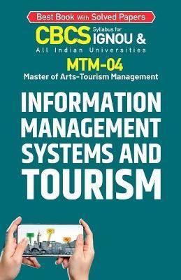 MTM-4 Information Management Systems and Tourism(English, Paperback, Gullybaba Com Panel)