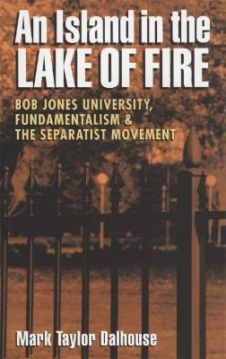 An Island in the Lake of Fire(English, Paperback, Dalhouse Mark Taylor)