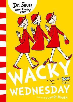 Wacky Wednesday(English, Paperback, Seuss Dr.)