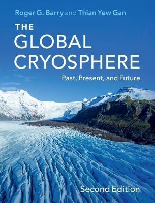 The Global Cryosphere(English, Hardcover, Barry Roger G.)