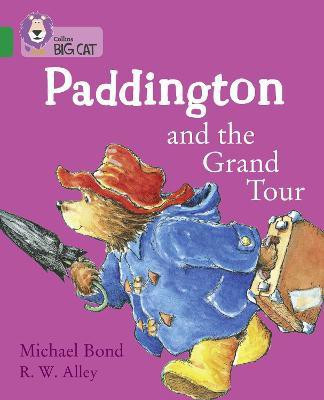 Paddington and the Grand Tour(English, Paperback, Bond Michael)