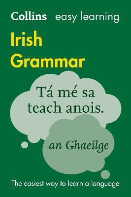 Easy Learning Irish Grammar(English, Paperback, Collins Dictionaries)