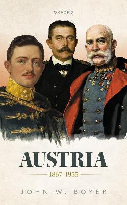 Austria 1867-1955(English, Hardcover, Boyer John W.)